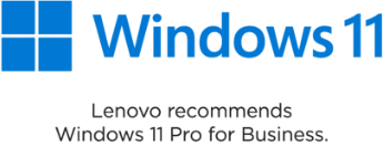 Windows 11 | Lenovo recommends Windows 11 Pro for Business.